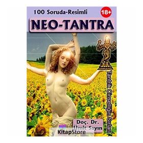 100 SORUDA-RESIMLI NEO - TANTRA TANTRIK CINSELLIĞIN SIRLARI - ÜMIT SAYIN