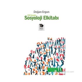 100 Soruda Sosyoloji El Kitabı - Doğan Ergun