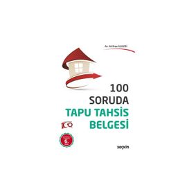 100 Soruda Tapu Tahsis Belgesi - Ali Rıza İlgezdi
