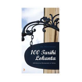 100 TARIHI LOKANTA - OĞUZ ERKARA