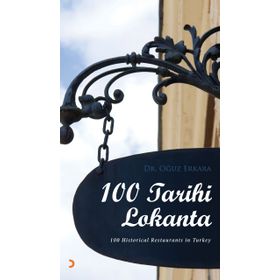 100 TARIHI LOKANTA - OĞUZ ERKARA