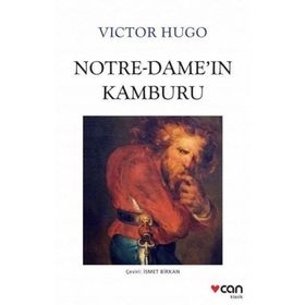 100 Temel Eser - Notre Dame'nın Kamburu - Victor Hugo - Tren Yayınları