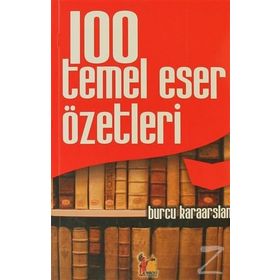100 TEMEL ESER ÖZETLERİ - BURCU KARAARSLAN