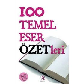 100 Temel Eser Özetleri - Panama Yayıncılık - Kolektif