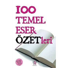 100 Temel Eser Özetleri - Panama Yayıncılık - Kolektif