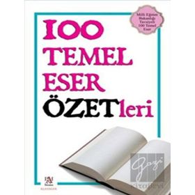 100 Temel Eser Özetleri - Panama Yayıncılık - Kolektif