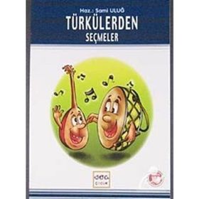 100 Temel Eserden Seçmeler-Türkülerden Seçmeler-Ata Yayınları