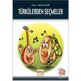 100 Temel Eserden Seçmeler-Türkülerden Seçmeler-Ata Yayınları