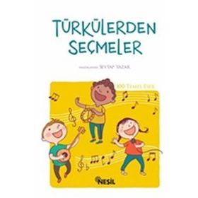 100 Temel Eserden Seçmeler-Türkülerden Seçmeler-Ata Yayınları
