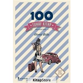 100 Tuhaf Kitap - Ahmet Büke