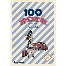 100 Tuhaf Kitap - Ahmet Büke