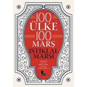 100 Ülke 100 Marş İstiklal Marşı - Kesit Yayınları