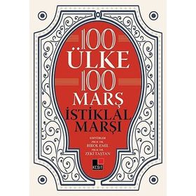 100 Ülke 100 Marş İstiklal Marşı - Kesit Yayınları