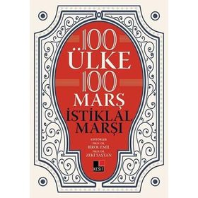 100 Ülke 100 Marş İstiklal Marşı - Kesit Yayınları