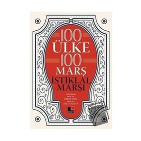 100 Ülke 100 Marş İstiklal Marşı - Kesit Yayınları