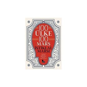 100 Ülke 100 Marş İstiklal Marşı - Kesit Yayınları