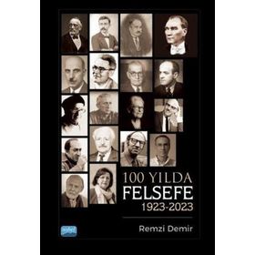 100 Yılda Felsefe 1923-2023 Nobel Akademik Yayıncılık