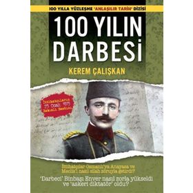 100 YILIN DARBESI - KEREM ÇALIŞKAN