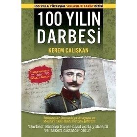 100 YILIN DARBESI - KEREM ÇALIŞKAN