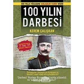 100 YILIN DARBESI - KEREM ÇALIŞKAN