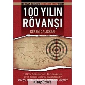 100 YILIN RÖVANŞI - KEREM ÇALIŞKAN