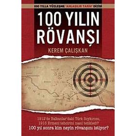 100 YILIN RÖVANŞI - KEREM ÇALIŞKAN