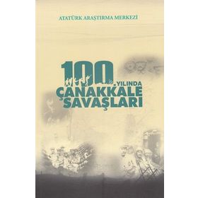 100. Yılında Çanakkale Savaşları Sempozyum - Aynur Yavuz Akengin Orhan Neçare