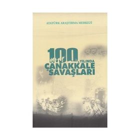 100. Yılında Çanakkale Savaşları Sempozyum - Aynur Yavuz Akengin Orhan Neçare