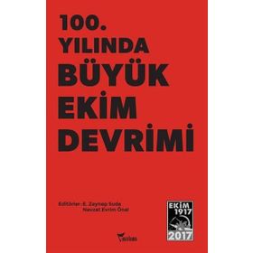 100. Yılında Ekim Devrimi - Kolektif