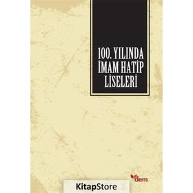 100. Yılında İmam Hatip Liseleri - Heyet-Kurul-Komisyon