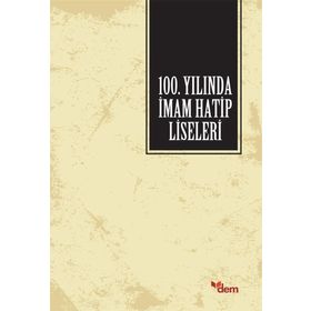 100. Yılında İmam Hatip Liseleri - Heyet-Kurul-Komisyon