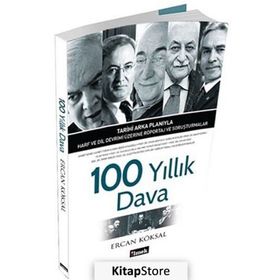 100 YILLIK DAVA - ERCAN KÖKSAL