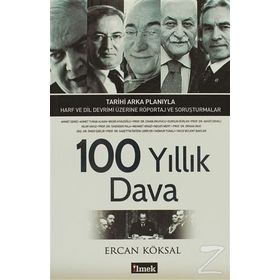 100 YILLIK DAVA - ERCAN KÖKSAL