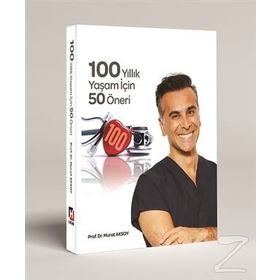 100 Yıllık Yaşam İçin 50 Öneri - Murat Aksoy