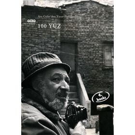 100 YÜZ YAZAR FOTOĞRAFLARI - ARA GÜLER
