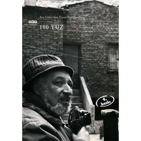 100 YÜZ YAZAR FOTOĞRAFLARI - ARA GÜLER