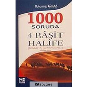 1000 SORUDA 4 RAŞİT HALIFE - MUHAMMED ALI KUTUB