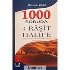 1000 SORUDA 4 RAŞİT HALIFE - MUHAMMED ALI KUTUB
