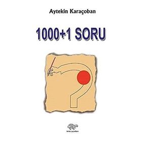 1000+1 Soru - Aytekin Karaçoban