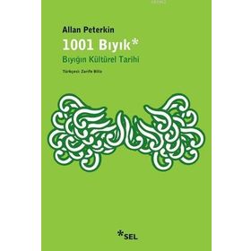 1001 Bıyık - Bıyığın Kültürel Tarihi - Allan Peterkin
