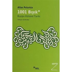 1001 Bıyık - Bıyığın Kültürel Tarihi - Allan Peterkin