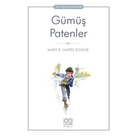 1001 Çiçek Kitaplar Gümüş Patenler