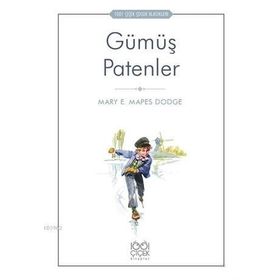 1001 Çiçek Kitaplar Gümüş Patenler