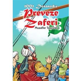 1001 Destandır - Preveze Zaferi - Muzaffer Taşyürek