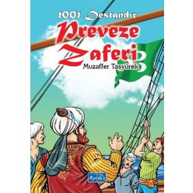 1001 Destandır - Preveze Zaferi - Muzaffer Taşyürek
