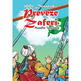 1001 Destandır - Preveze Zaferi - Muzaffer Taşyürek