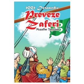 1001 Destandır - Preveze Zaferi - Muzaffer Taşyürek