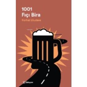 1001 FIÇI BIRA - FERHAT ULUDERE