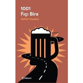 1001 FIÇI BIRA - FERHAT ULUDERE