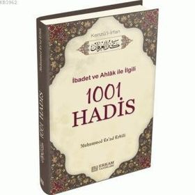 1001 HADIS- KENZÜL İRFAN - M. ESAD ERBILI
